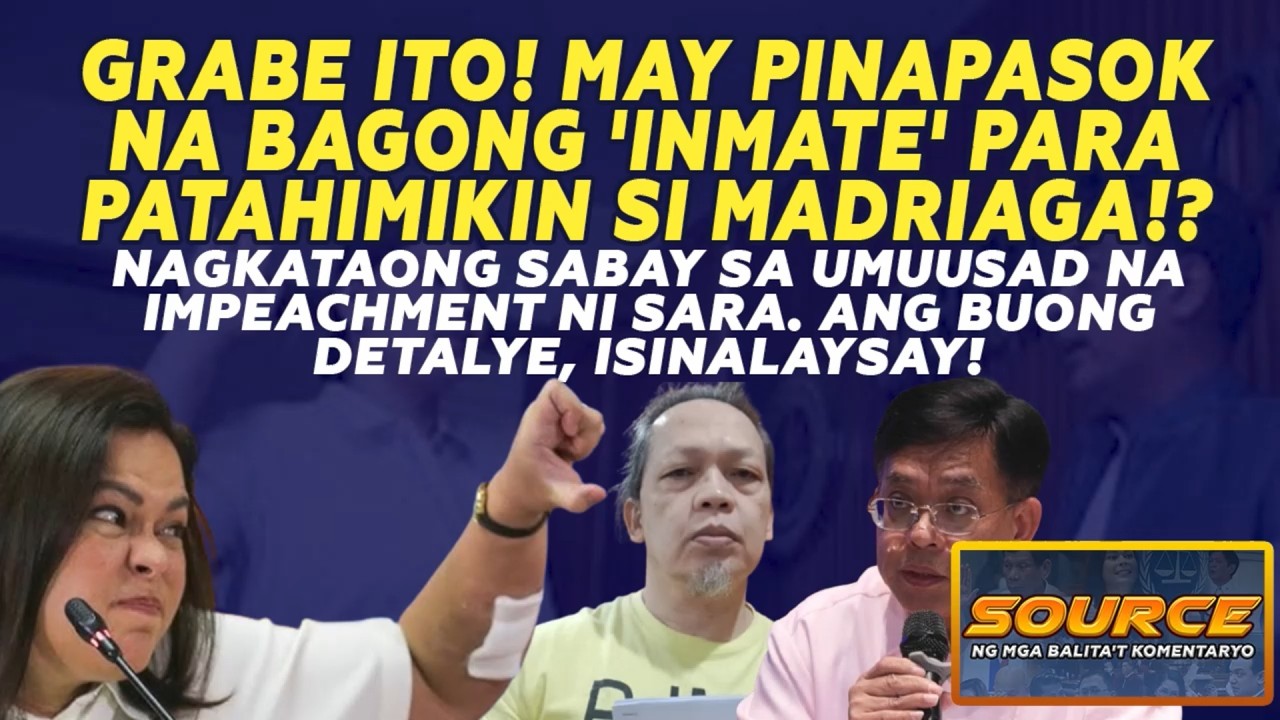 GRABE ITO! MAY PINAPASOK NA BAGONG 'INMATE' PARA PATAHIMIKIN SI MADRIAGA!? ANG DETALYE, ISINALAYSAY!