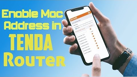 How to enable mac address filtering in tenda router | How to add mac address in tenda router