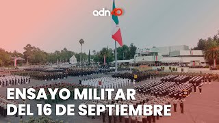 Ensayo del desfile militar del 16 de septiembre | México en Tiempo Real