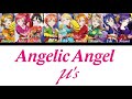 Angelic Angel - μ's [Romaji, Español, English, Color Coded]