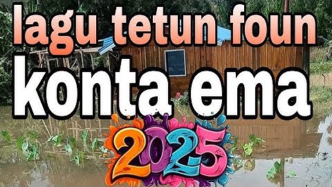 konta ema  || lagu tetun foun 2025 || musik timor leste 2025