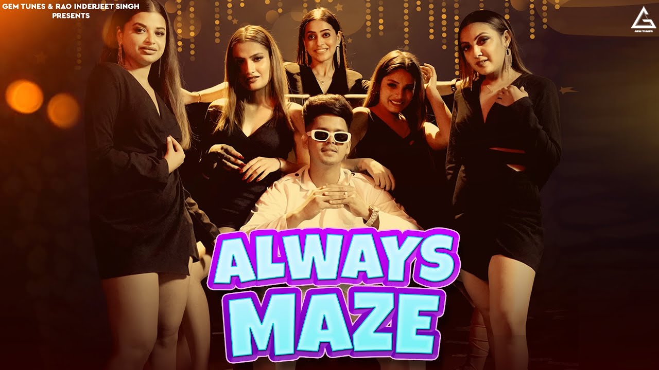 Always Maze Official Video  Preet Sandhu  Munda Maje Lene Jamia  Punjabi New Song 2023