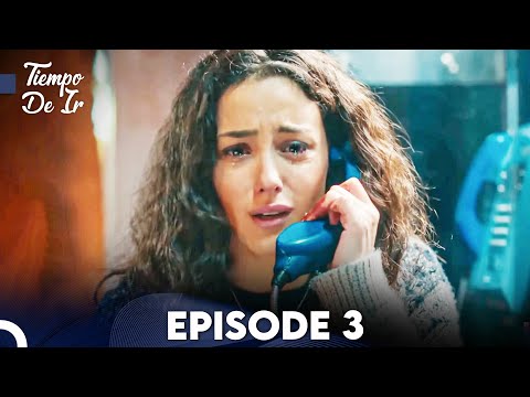 Time of Departure - Episode 3 (English Subtitles) | Goc Zamani