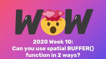 Can you use spatial Buffer() functions in 2 ways?