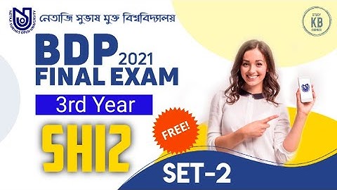 NSOU BDP 3rd Year SHI-2 Final Exam 2021 || Live || NSOU SHI-2 Set-2 MCQ Question/Answer