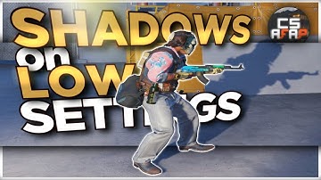 How to get HIGH SHADOWS on LOW SETTINGS [PATCHED] | CS2 afap