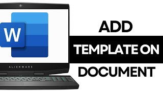 How to Add a Template to an Existing Document in MS Word Profile