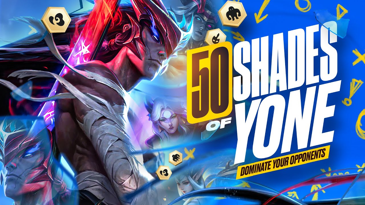 50 Shades of Yone: How to One-Trick Yone and Win Games | TFT Set 11 Guide