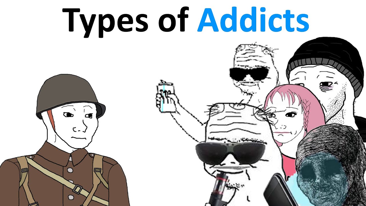 Types Of ADDICTS [in school]