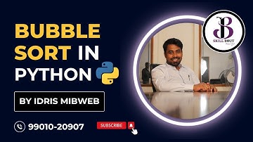 Bubble Sort in Python by Idris Mibweb | SkillBout