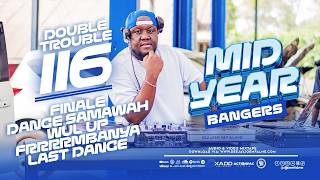 Dj Joe Mfalme Mixx 116 - Finale, Siaka, Mboka, Kitemeo, Wul Up, Naskai Urao, Dance Samawah, Frmbanya