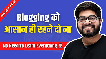 Blogging is EASY! - Learn How To Start A Blog in 2025