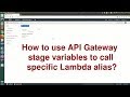 How to use API Gateway stage variables to call specific Lambda alias?