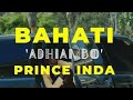 Bahati ft Prince Indah - Adhiambo (Lyrics)