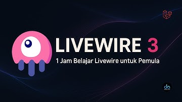 1 Jam Belajar Livewire 3 dari Nol: Bikin Aplikasi SPA
