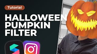Halloween Pumpkin Filter Tutorial! 🎃 | Create a Instagram Filter with Spark AR Studio
