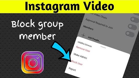 Block Group Member From Instagram Group # Trending Tech Zone