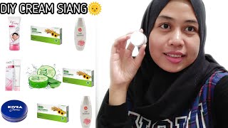 DIY Cream siang wajah kinclong dan glowing