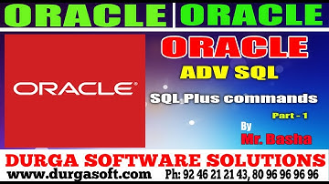 Oracle Tutorial || online training||Adv Sql | SQL Plus commands Part - 1  by basha