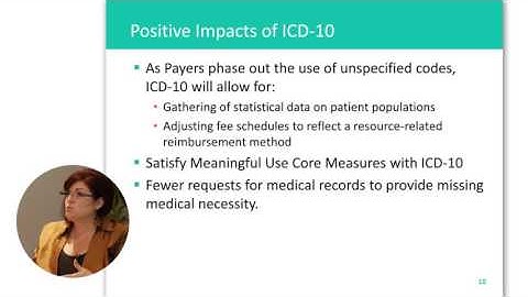 ICD-10: Final Preparation and What to Expect: Part 6: Positive Impacts