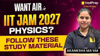 Want AIR in IIT JAM Physics 2027? Follow These Study Materials, Books & Resources | Complete Roadmap