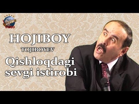 Hojiboy Tojiboyev - Qishloqdagi sevgi iztrobi