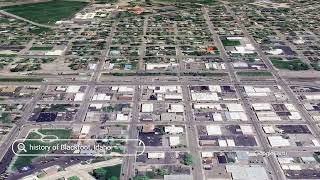The history of Blackfoot, Idaho