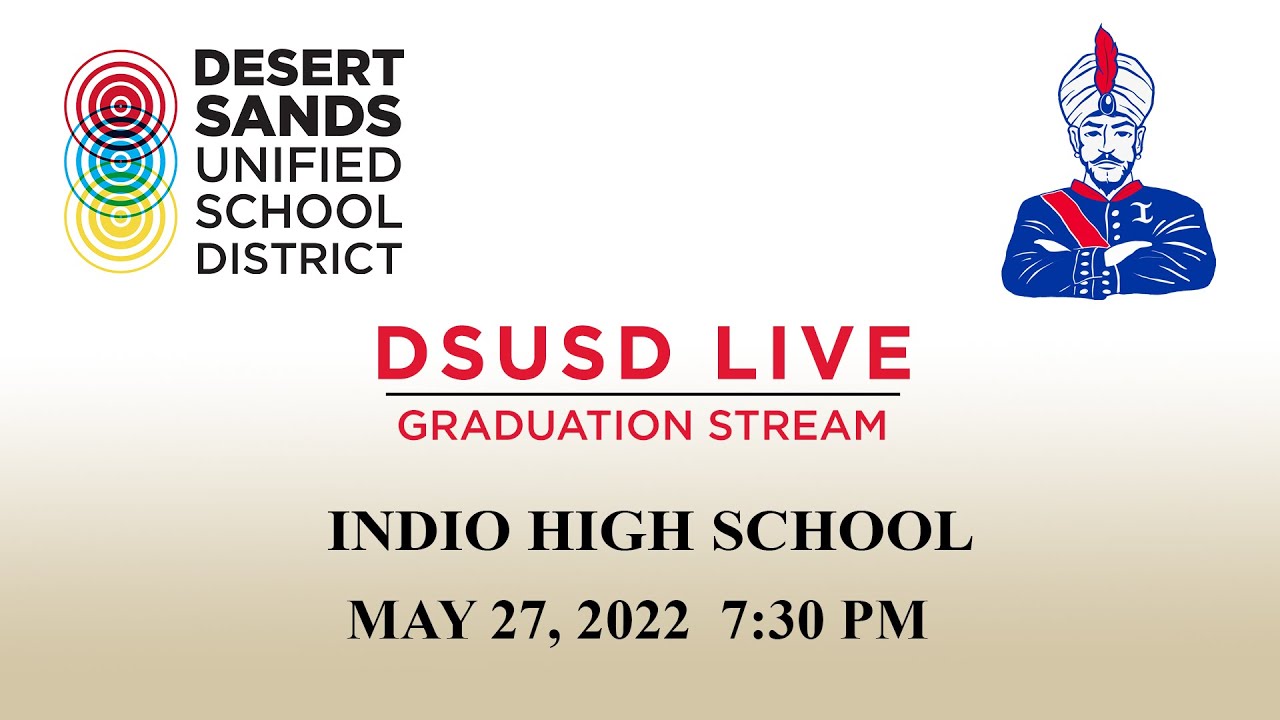 Indio High School 2022 Graduation YouTube