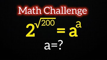 United Kingdom l can you solve? l A Wonderful Exponential Question l Olympiad Mathematics l Find a=?