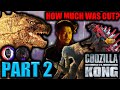 Godzilla vs Kong - How Much Was Cut? PART 2 | Godzilla vs Kong Extended Cut