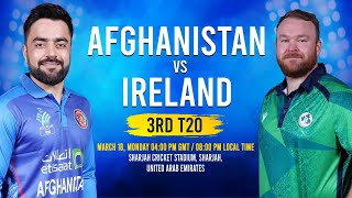 Cricket Live: Afghanistan Vs Ireland | 3Rd T20 | Sharjah | 18Th March 2024 | Acb