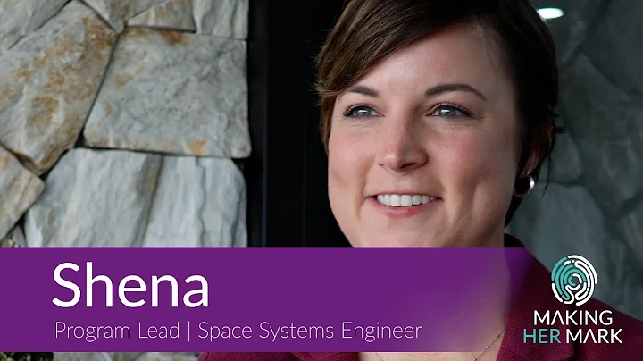 Making Her Mark | Program Lead- Space Systems Engi...