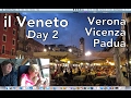 Veneto: Verona, Vicenza, Padua - Italy Day 2 - Juliet's Balcony, Verona Arena, Olympic Theater