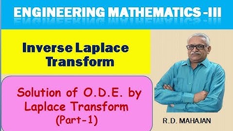 Engineering Mathematics III  I Unit 2: Inverse Laplace Transform I Topic:Solution of ODE.by L.T.-P 1