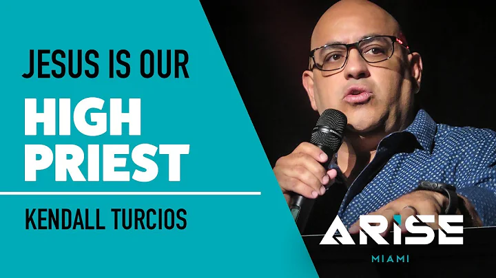 Jesus Is Our High Priest | Pastor Kendall
