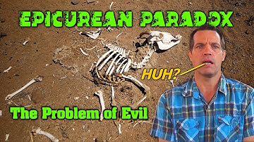EPICUREAN PARADOX [the problem of evil]