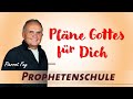 Pierrot Fey - Pläne Gottes für Dich (Prophetenschule)