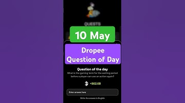 Dropee Question of Day Code 10 May | Dropee Question of Day | Dropee Today Question of Day
