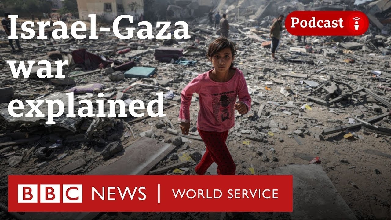 Outline Video BBC correspondents answer your questions on Israel-Gaza war - Global News Podcast, BBC World Service