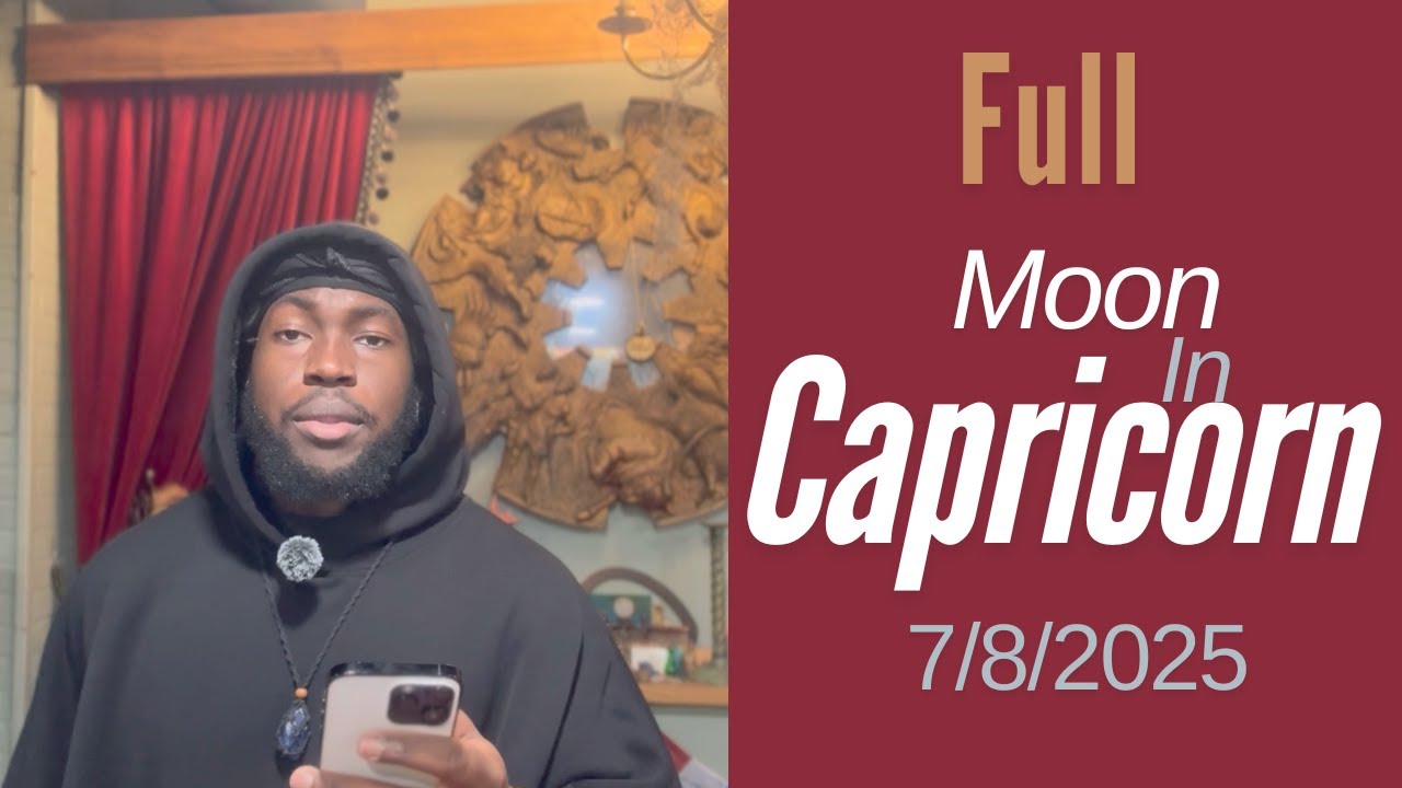 Full moon in Capricorn | July 10th 2025 - YouTube