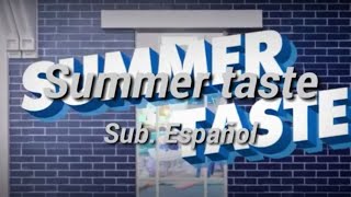 Rain, Monsta x, Brave Girls, ATEEZ - Summer Taste [MV] // Sub. Español