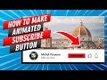 How to make animated subscribe button using wps office presentation  powerpoint