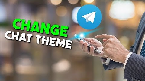 How to Change Chat Theme in Telegram 2025?