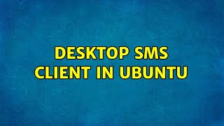 Desktop SMS client in Ubuntu (2 Solutions!!) screenshot 3