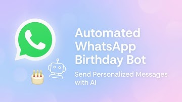 Build a WhatsApp Birthday Bot Using AI | Automate Birthday Wishes | Coding Hives