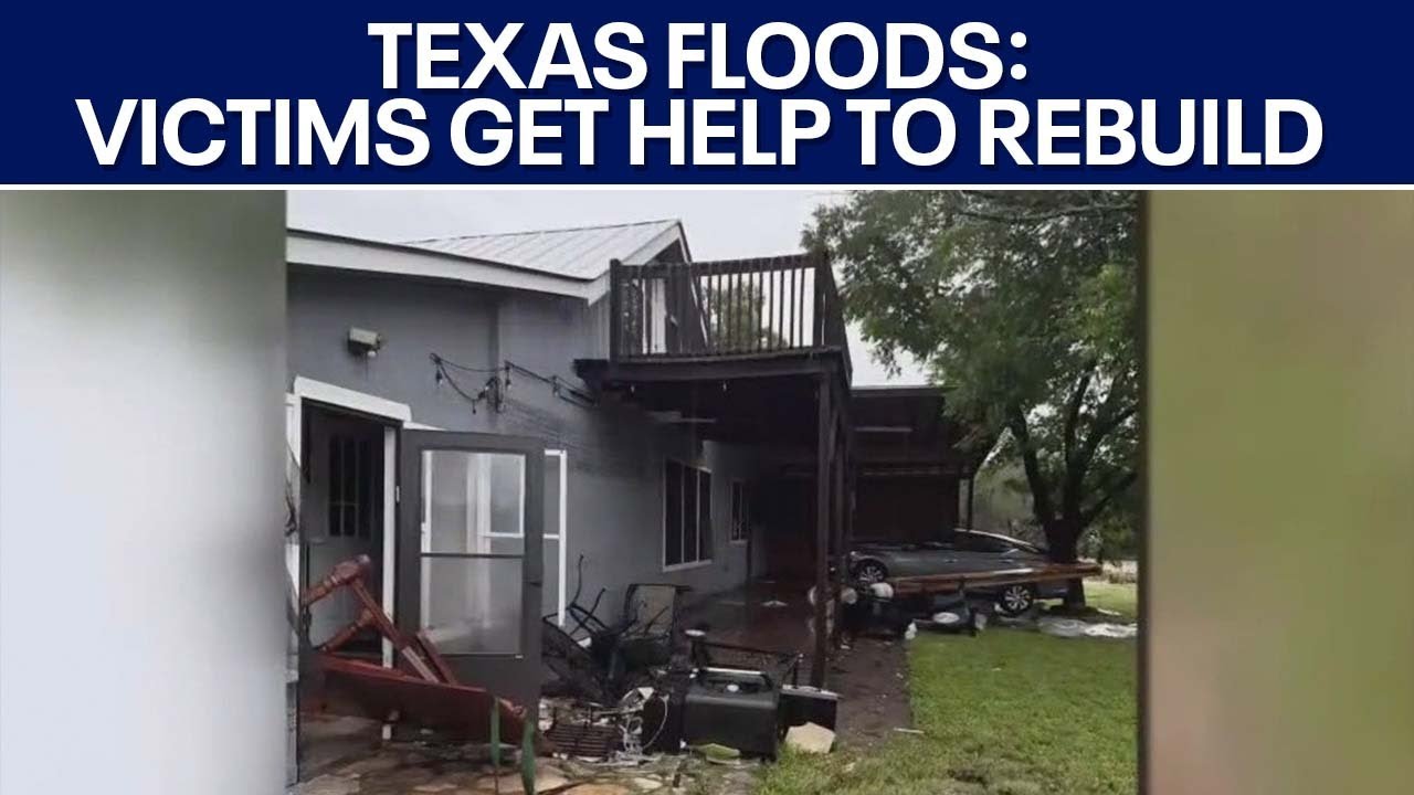 Texas flooding: Victims grateful for help to rebuild homes | FOX 7 Austin