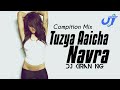 Tuzya Aaicha Navra (Compition Mix) - Dj Kiran NG
