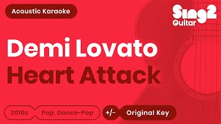 Heart Attack (Acoustic Karaoke Backing Track) Demi Lovato chords