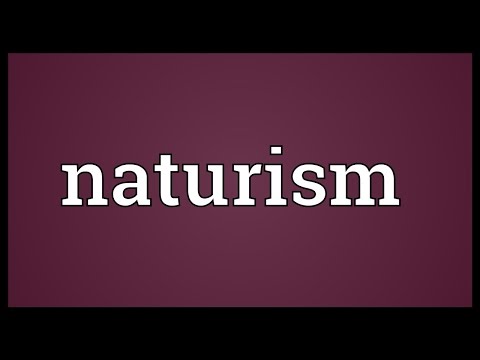 Naturism Meaning