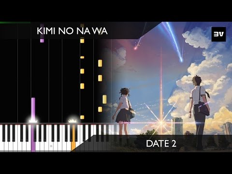 Kimi-no-Na-wa---(OST-#25)-Date-2-Piano-TUTORIAL